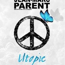Utopie | Jean-Marc Parent
