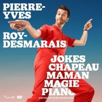 Pierre-Yves Roy-Desmarais annonce officiellement son premier one-man show
